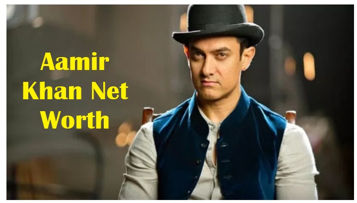 Aamir Khan Net Worth