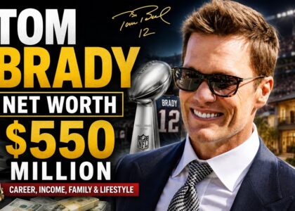 Tom Brady Net Worth